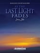 As the Last Light Fades Concert Band sheet music cover